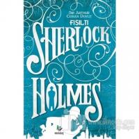 Fısıltı - Sherlock Holmes