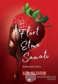 Flört Etme Sanatı