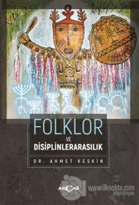 Folklor ve Disiplinlerarasılık