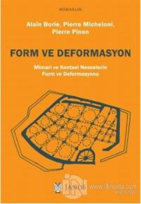 Form ve Deformasyon