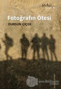 Fotoğrafın Ötesi