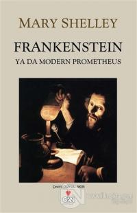 Frankenstein: Ya Da Modern Prometheus