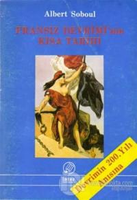 Fransız Devrimi'nin Kısa Tarihi