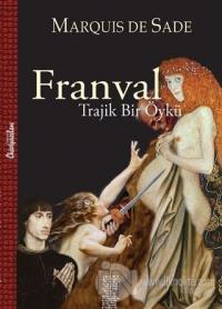 Franval: Trajik Bir Öykü