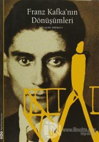 Franz Kafka'nın Dönüşümleri