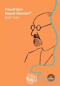 Freud'dan Hayat Dersleri %20 indirimli Brett Kahr