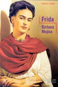 Frida %25 indirimli Barbara Mujica