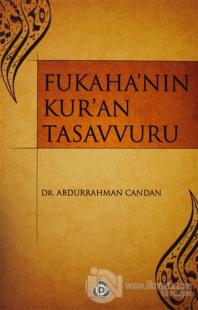 Fukaha'nın Kur'an Tasavvuru %15 indirimli Abdurrahman Candan
