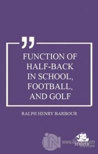 Function of Half-Back in School, Football, and Golf