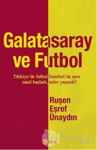 Galatasaray ve Futbol