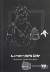 Gamzendeki Esir