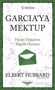 Garcia'ya Mektup - Kısaltılmış Klasikler Serisi