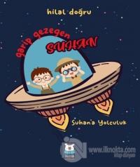 Garip Gezegen Suhan