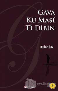 Gava Ku Masi Ti Dibin