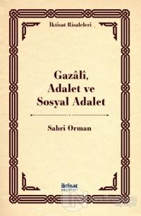 Gazali, Adalet ve Sosyal Adalet