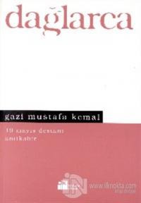 Gazi Mustafa Kemal 19 Mayıs Destanı Anıtkabir %20 indirimli Fazıl Hüsn