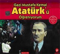 Gazi Mustafa Kemal Atatürk'ü Öğreniyorum Kolektif