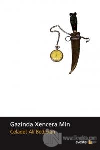 Gazinda Xencera Min