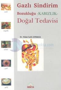 Gazlı Sindirim Bozukluğu-Kabızlık Doğal Tedavisi