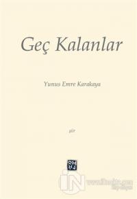 Geç Kalanlar