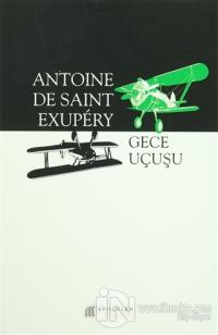 Gece Uçuşu %25 indirimli Antoine de Saint-Exupery