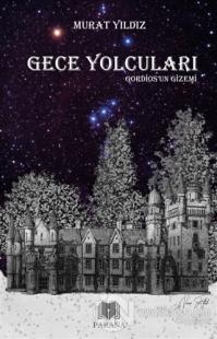 Gece Yolcuları