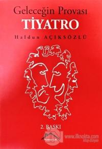 Geleceğin Provası Tiyatro