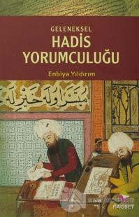 Geleneksel Hadis Yorumculuğu