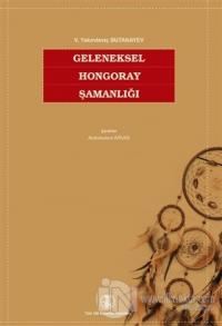 Geleneksel Hongoray Şamanlığı