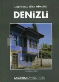 Geleneksel Türk Mimarisi Denizli