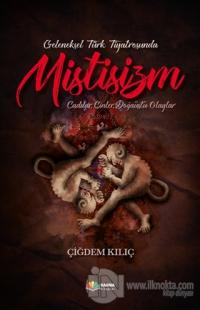 Geleneksel Türk Tiyatrosunda Mistisizm