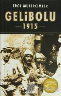 Gelibolu 1915 (Ciltli)