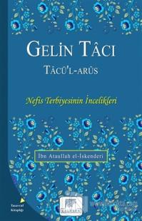 Gelin Tacı - Tacü'l-Arüs