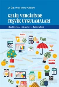 Gelir Vergisinde Teşvik Uygulamaları