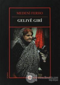 Gelıye Gıri