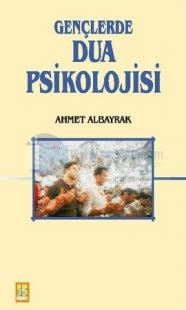Gençlerde Dua Psikolojisi