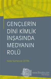 Gençlerin Dini Kimlik İnşasında Medyanın Rolü