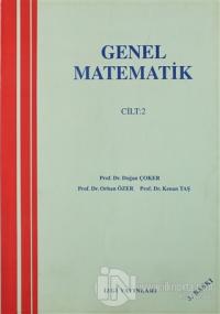 Genel Matematik Cilt: 2