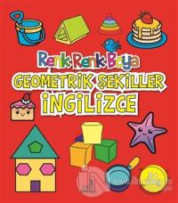 Geometrik Şekiller İngilizce - Renk Renk Boya