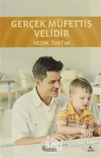 Gerçek Müfettiş Velidir
