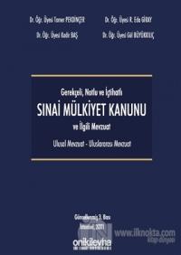 Gerekçeli Notlu ve İçtihatlı 6769 Sayılı Mülkiyet Kanunu (Ciltli)