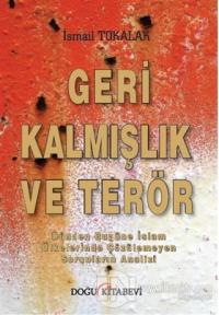 Geri Kalmışlık ve Terör