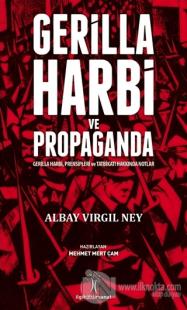 Gerilla Harbi ve Propaganda