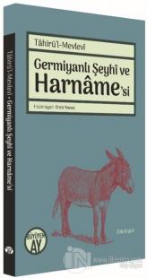 Germiyanlı Şeyhi ve Harname'si