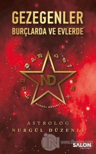 Gezegenler Burçlarda ve Evlerde