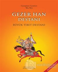 Gezer Han Destanı (Resimli Kitap)
