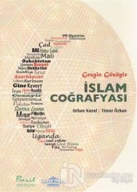 Gezgin Gözüyle İslam Coğrafyası