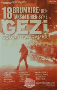 Gezi'yi Soldan Kavramak 18 Brumaire'den Taksim Direnişi'ne