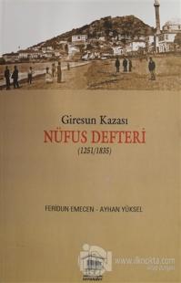 Giresun Kazası Nüfus Defteri (1251/1835)