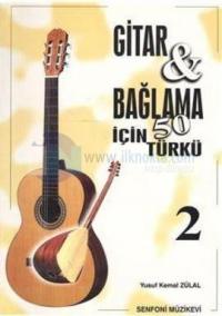 Gitar ve Bağlama İçin 50 Türkü - 2